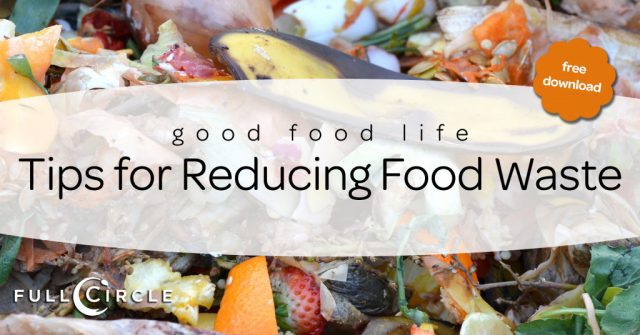 Tips for Reducing Food Waste